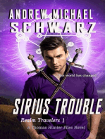 Sirius Trouble: The Thomas Hunter Files: Realm Travelers, #1