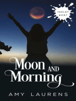 Moon And Morning: Inklet, #87