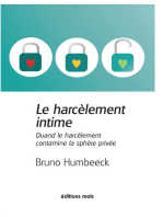 Le harcèlement intime: Quand le harcèlement contamine la sphère privée