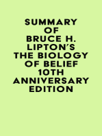 Summary of Bruce H. Lipton's The Biology of Belief 10th Anniversary Edition