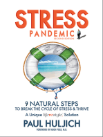 Stress Pandemic: 9 Natural Steps to Break the Cycle of Stress & Thrive