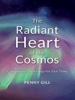 The Radiant Heart of the Cosmos: Compassion Teachings for Our Time