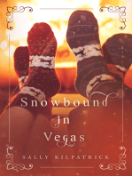 Snowbound in Vegas
