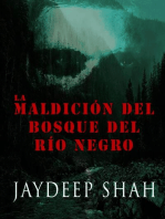 La Maldición del Bosque del Río Negro