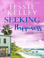 Seeking Happiness (Love´s Second Kiss Prequel): Love´s Second Kiss