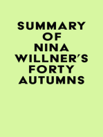 Summary of Nina Willner's Forty Autumns