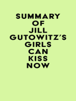 Summary of Jill Gutowitz's Girls Can Kiss Now