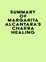 Summary of Margarita Alcantara's Chakra Healing