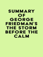 Summary of George Friedman's The Storm Before the Calm