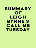 Summary of Leigh Byrne's Call Me Tuesday