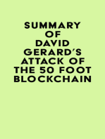 Summary of David Gerard's Attack of the 50 Foot Blockchain