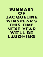 Summary of Jacqueline Winspear's This Time Next Year We'll Be Laughing