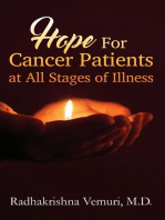 Hope for Cancer Patients at All Stages of illness