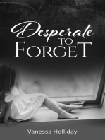 Desperate to Forget