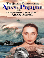 Ara's Prelude - Companion Tales for Ara's Song: The Selkie Chronicles, #2