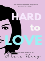 Hard to Love: New Love, #2