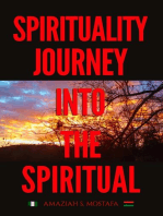 Spirituality Journey Into The Spiritual