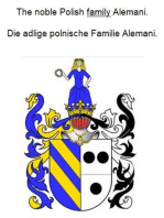 The noble Polish family Alemani. Die adlige polnische Familie Alemani.