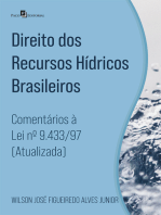 Direito dos recursos hídricos brasileiros: Comentários à Lei nº 9.433/97 (atualizada)