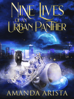 Nine Lives of an Urban Panther