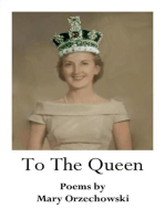 To The Queen: Poems by Mary Orzechowski