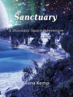 Sanctuary: A Dinosaur Space Adventure