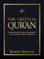 The Critical Qur'an: Explained from Key Islamic Commentaries and Contemporary Historical Research