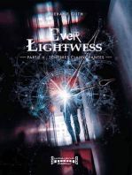 Ever Lightwess - Partie 2