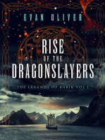 Rise of the Dragonslayers