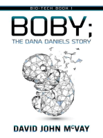 Bio-Tech Book 1: BOBY The Dana Daniels Story