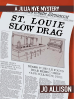 St. Louie Slow Drag