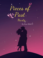 Pieces Of Past: Hurts...
