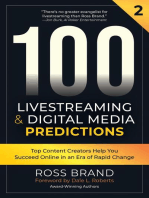 100 Livestreaming & Digital Media Predictions, Volume 2: 100 Livestreaming & Digital Media Predictions, #2