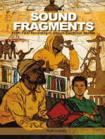 Sound Fragments: From Field Recording to African Electronic Stories