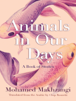 Animals in Our Days: A Book of Stories