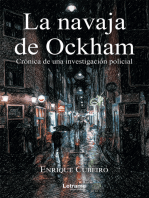 La navaja de Ockham: Crónica de una investigación policial
