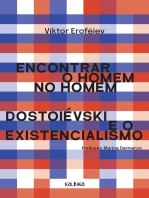 Encontrar o homem no homem: Dostoiévski e o existencialismo