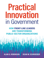 Practical Innovation in Government: How Front-Line Leaders Are Transforming Public-Sector Organizations