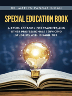 Special Education Book: A Resource Book for Teachers and Other Professionals Servicing Students with Disabilities