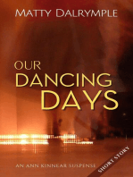 Our Dancing Days: The Ann Kinnear Suspense Shorts