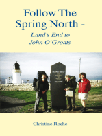 Follow the Spring North - Land's End to John O'groats