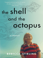 The Shell and the Octopus: A Memoir