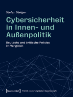 Cybersicherheit in Innen- und Außenpolitik: Deutsche und britische Policies im Vergleich