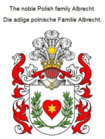 The noble Polish family Albrecht. Die adlige polnische Familie Albrecht.