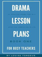Drama Lesson Plans for Busy Teachers Book One