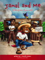 Jamal and Me Freedom Summer: Freedom Summer