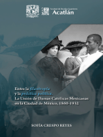 Entre la filantropía y la práctica política: la Unión de Damas Católicas Mexicanas en la Ciudad de México 1860-1932