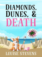 Diamonds, Dunes, & Death