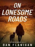 On Lonesome Roads: Peter O'Keefe, #3