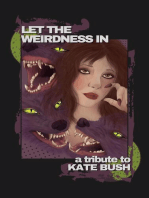 Let the Weirdness In: a Tribute to Kate Bush